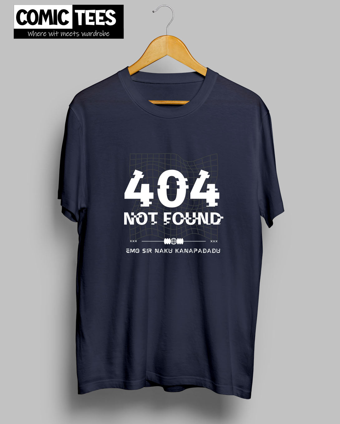 Emo sir naku kanapadadu x 404 not found T-Shirt