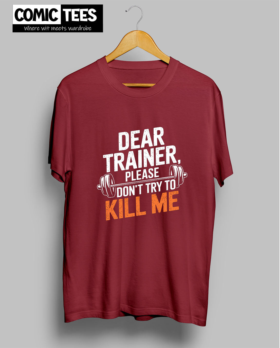 Dear Trainer, Please Don't try to kill me T-Shirt