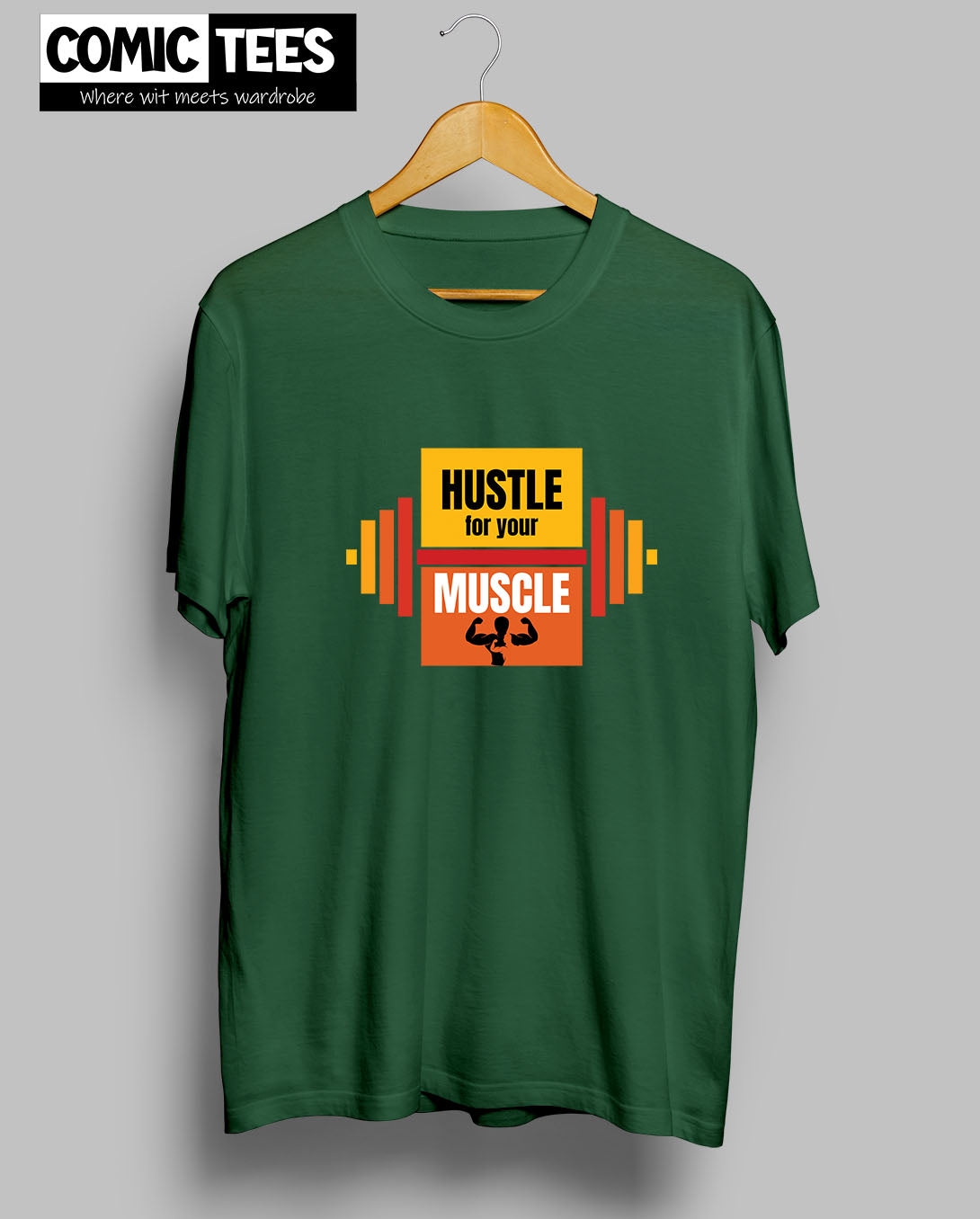 Hustle For Muscle T-Shirt