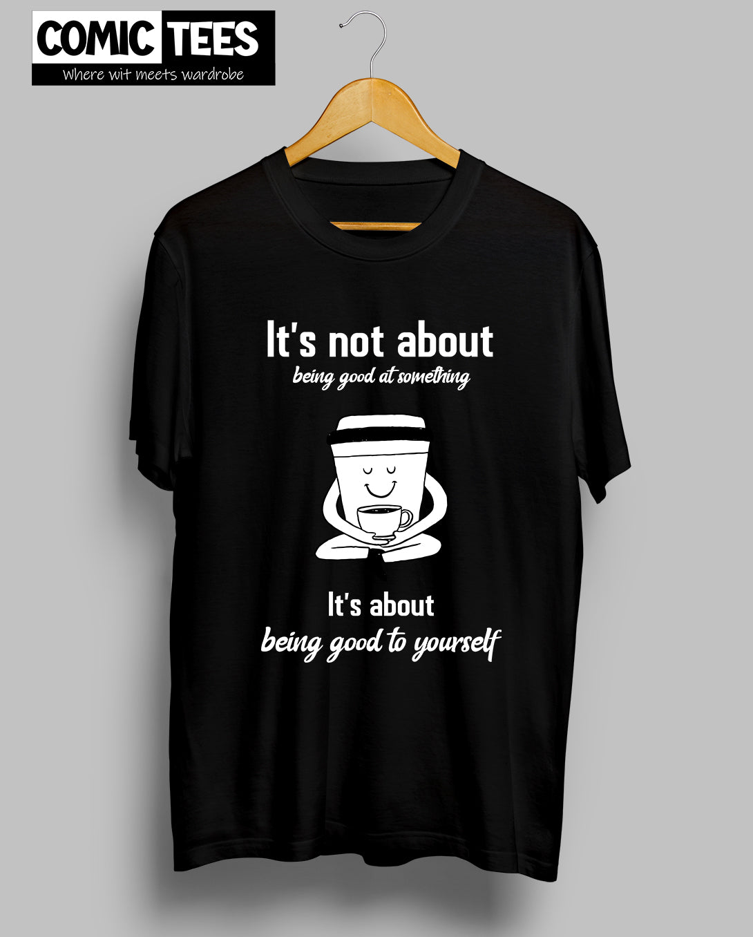 It is not about being good at everything T-shirt
