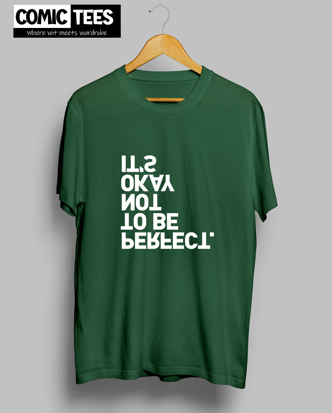 It's ok Not to be Perfect T-Shirt