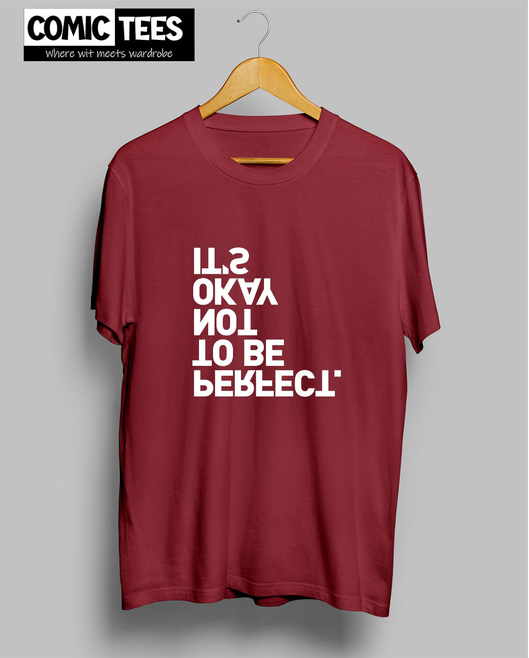 It's ok Not to be Perfect T-Shirt