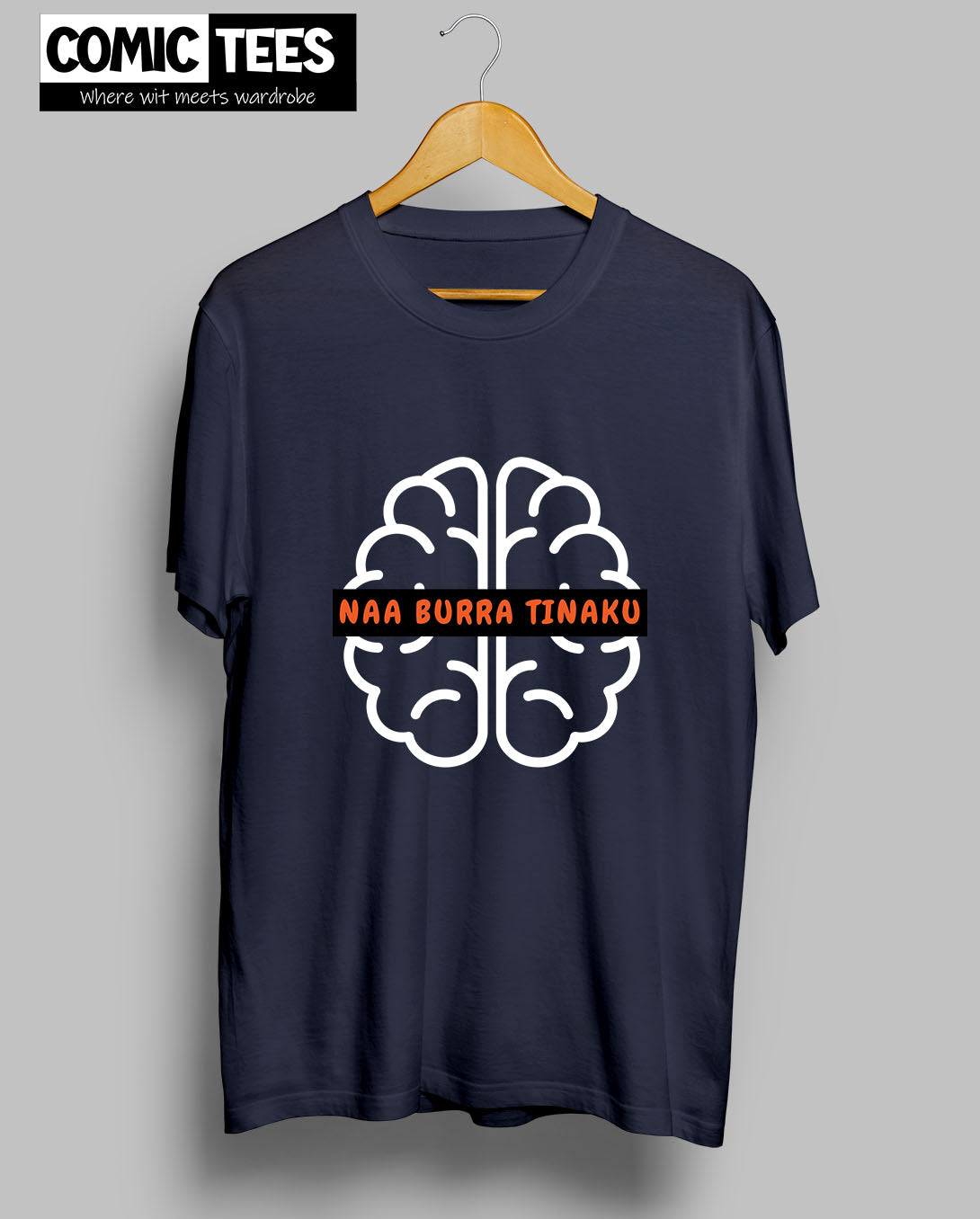Naa Burra Tinaku T-Shirt