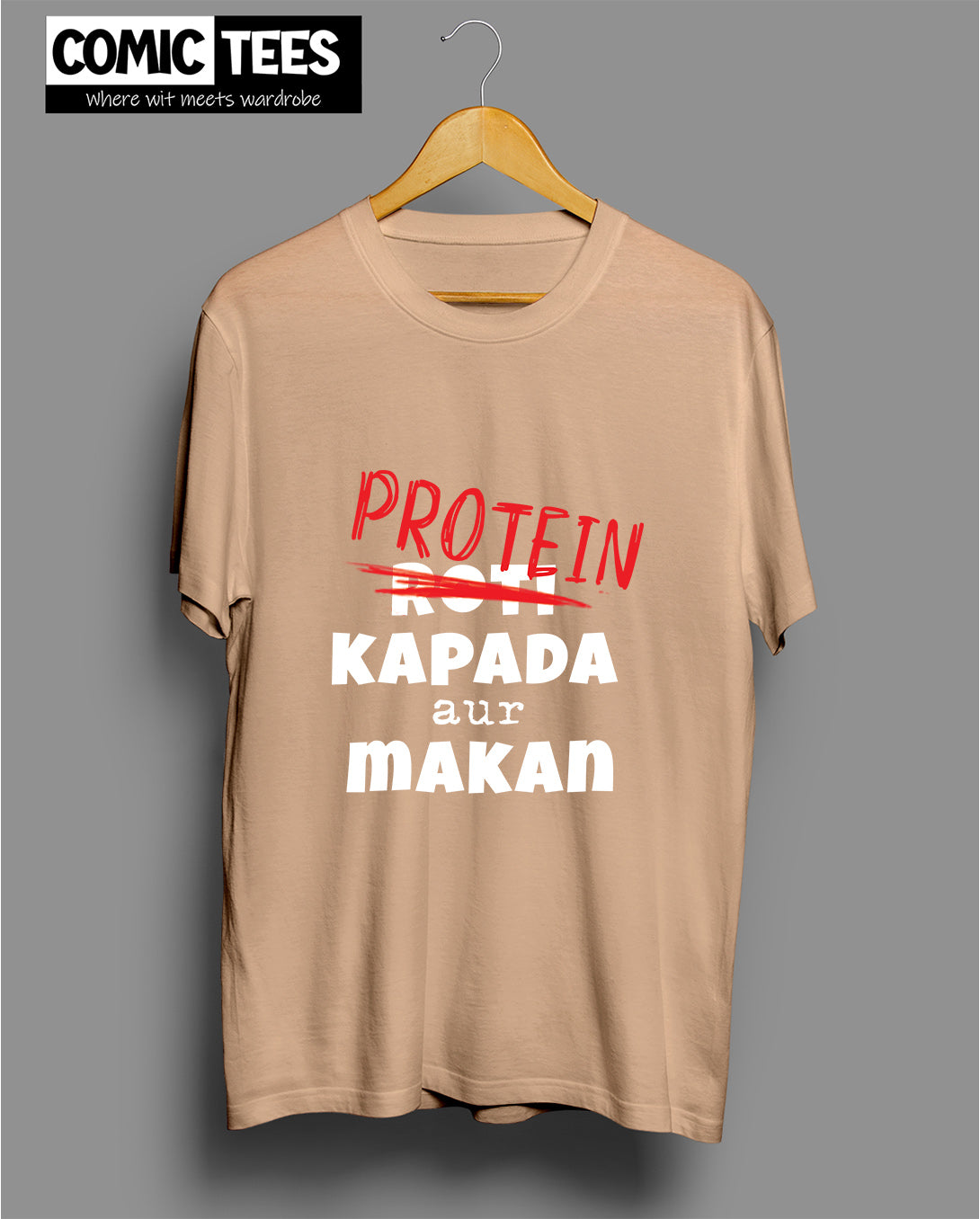 Protein Kapada aur Makan T-Shirt