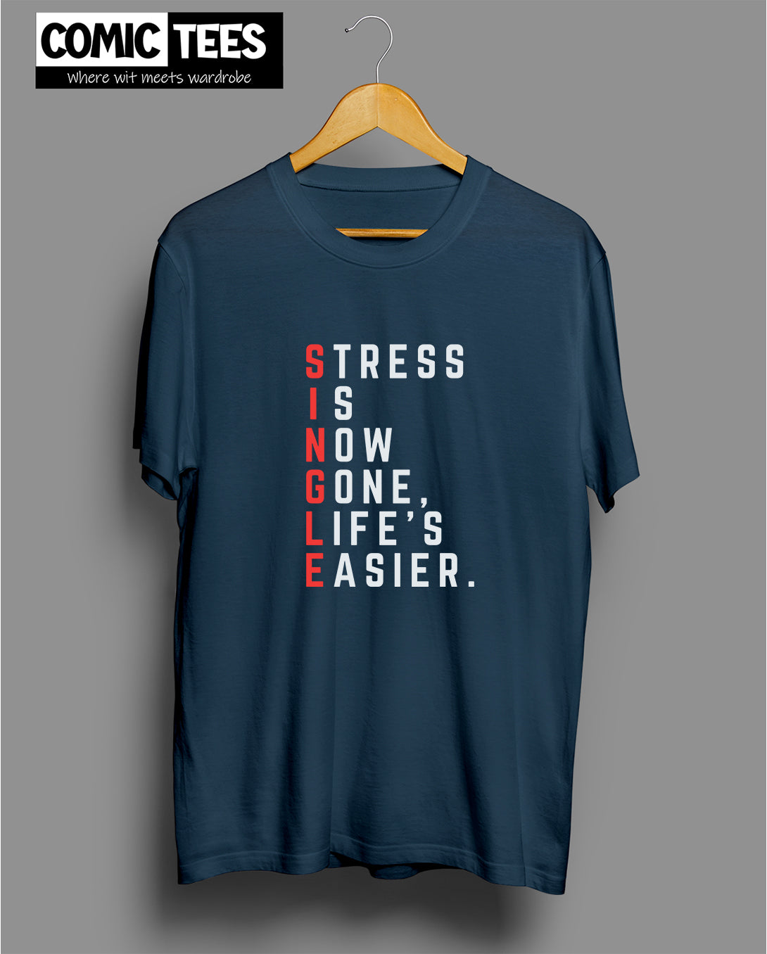 Funny Single T-shirt