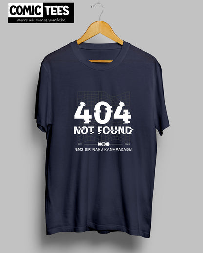 Emo sir naku kanapadadu x 404 not found T-Shirt