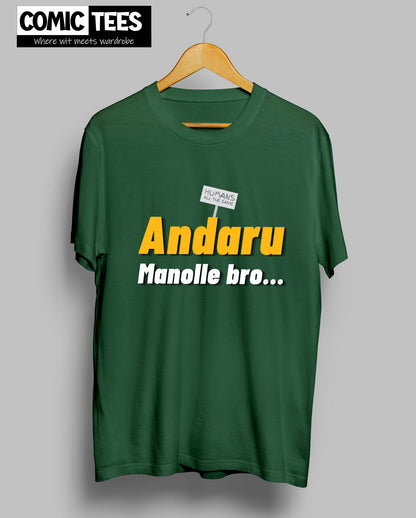 Andharu Manolle Bro T-Shirt