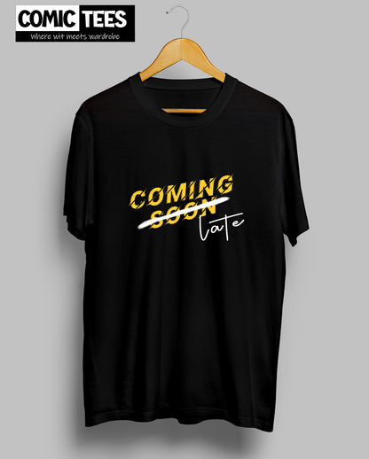 Coming Soon Unisex Tshirt