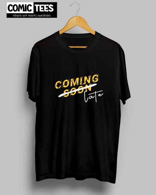 Coming Soon Unisex Tshirt