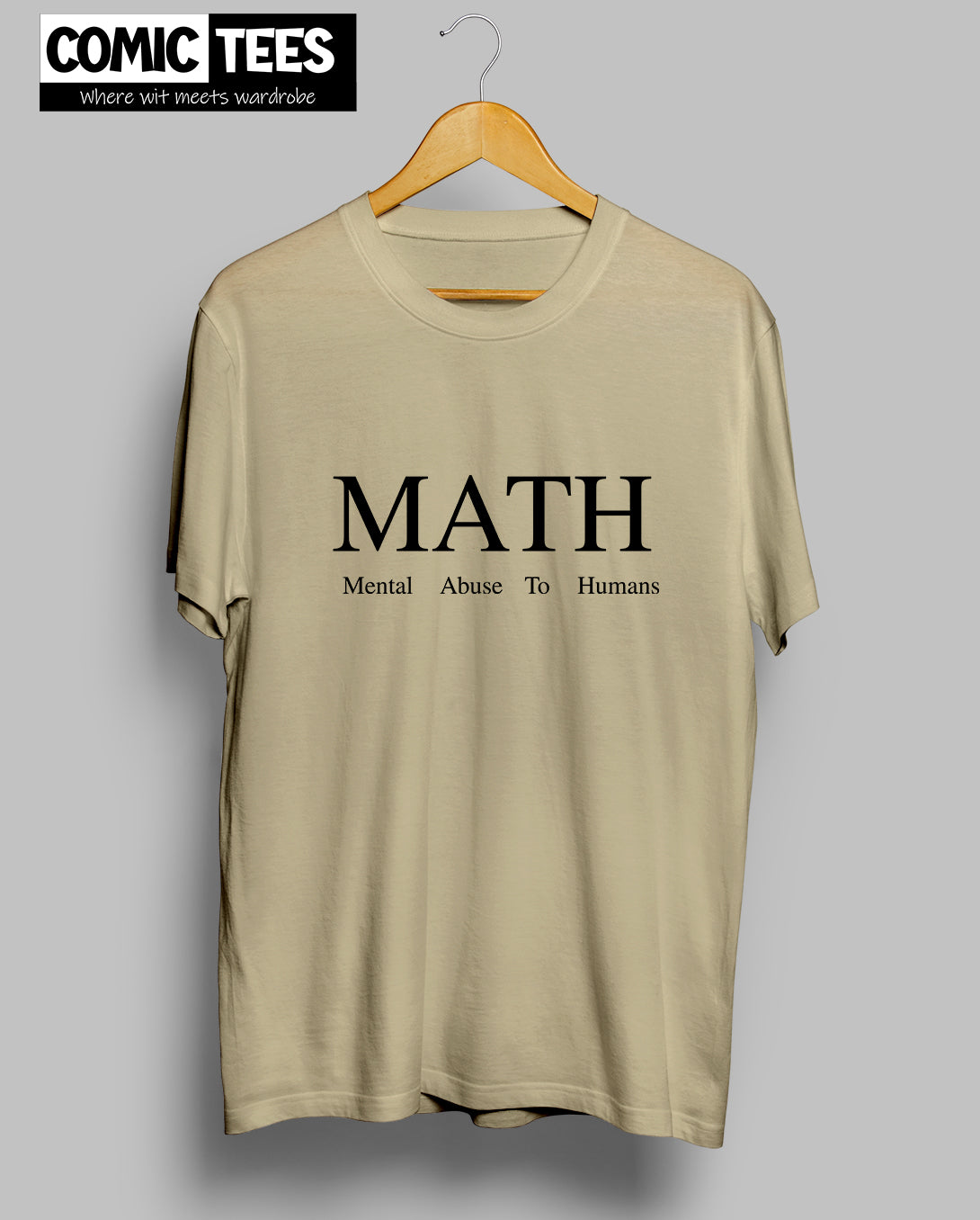Mental Abuse to Humans (MATHS) T-shirt
