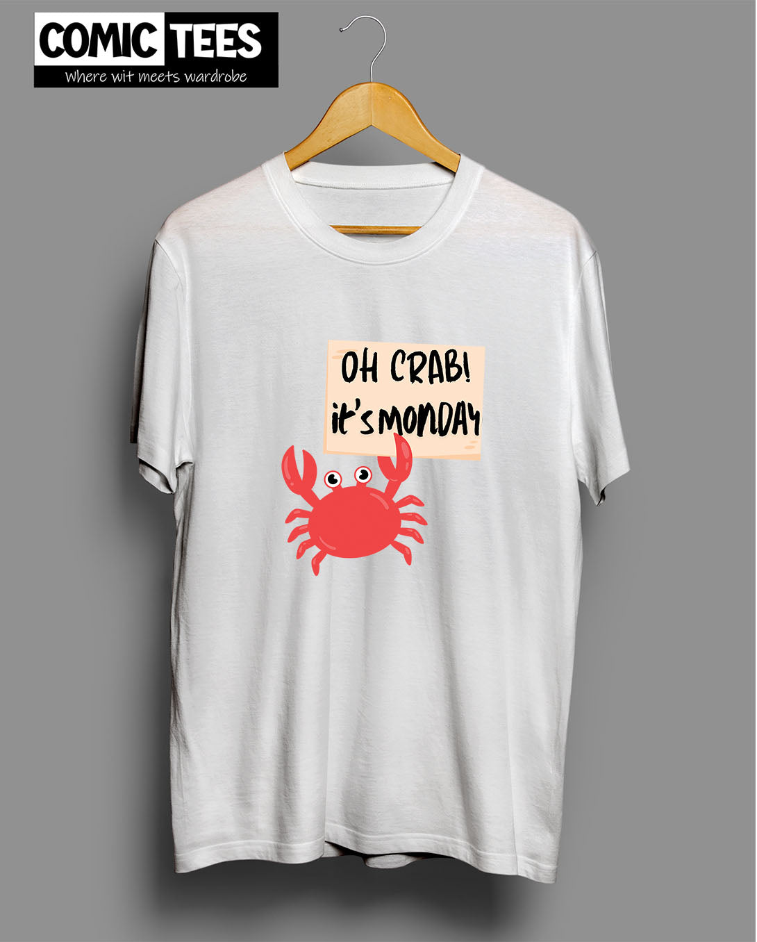 Oh Crab It's Monday T-shirt