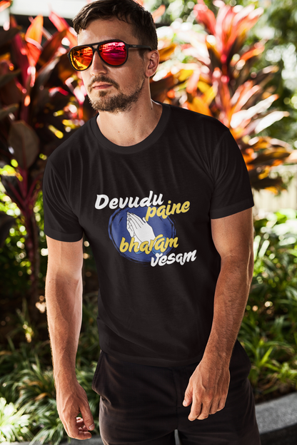 Devudu Paine Bharam Vesam T-Shirt