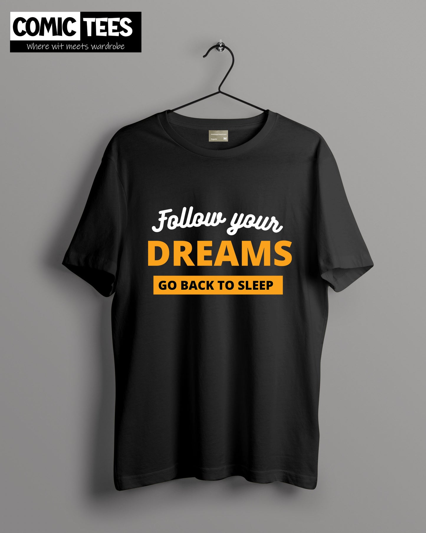 Follow Your Dreams Oversize T-Shirt