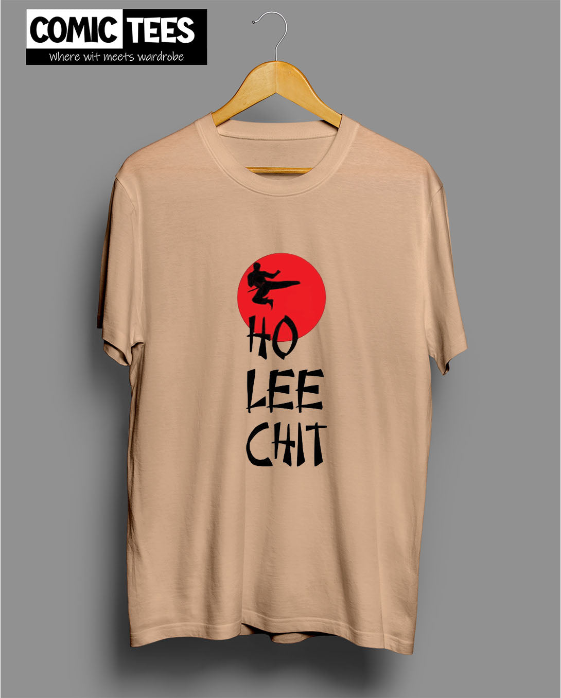 Ho Lee Chit T-Shirt