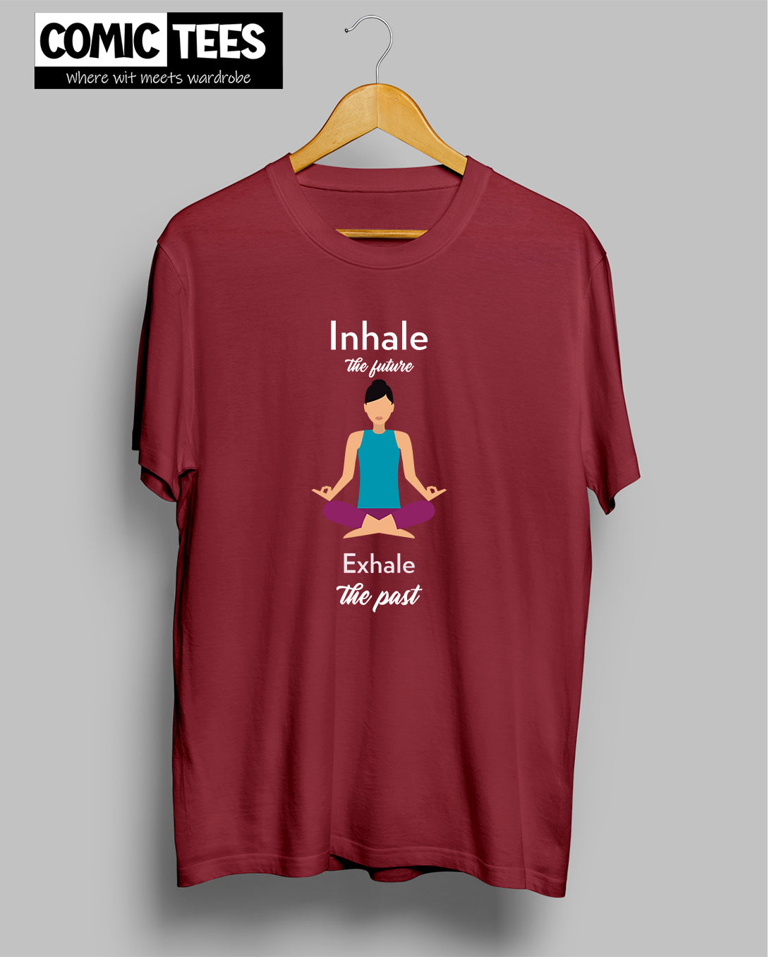 Inhale the future Exhale the Past T-Shirt