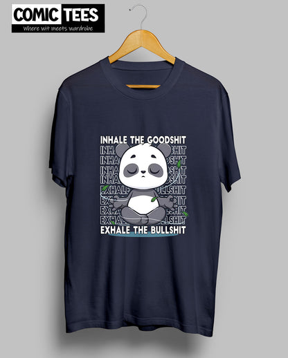 Inhale the Good shit exhale the bullshit T-shirt