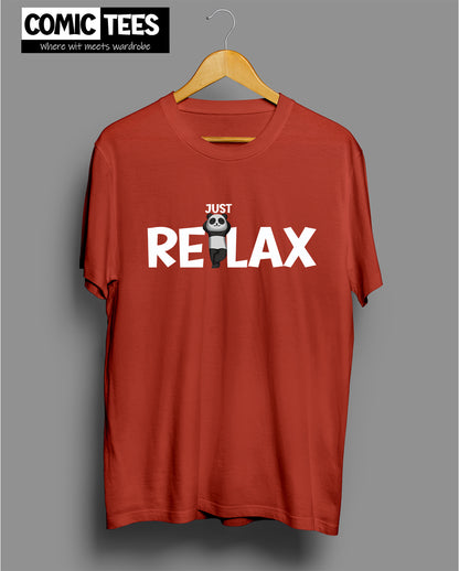 Just Relax Unisex Tshirt