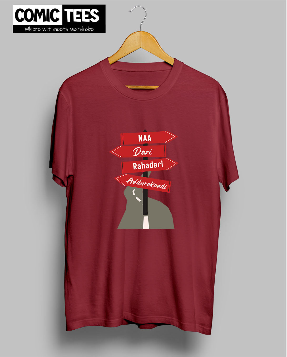 Naa Dhari Rahadari T-Shirt