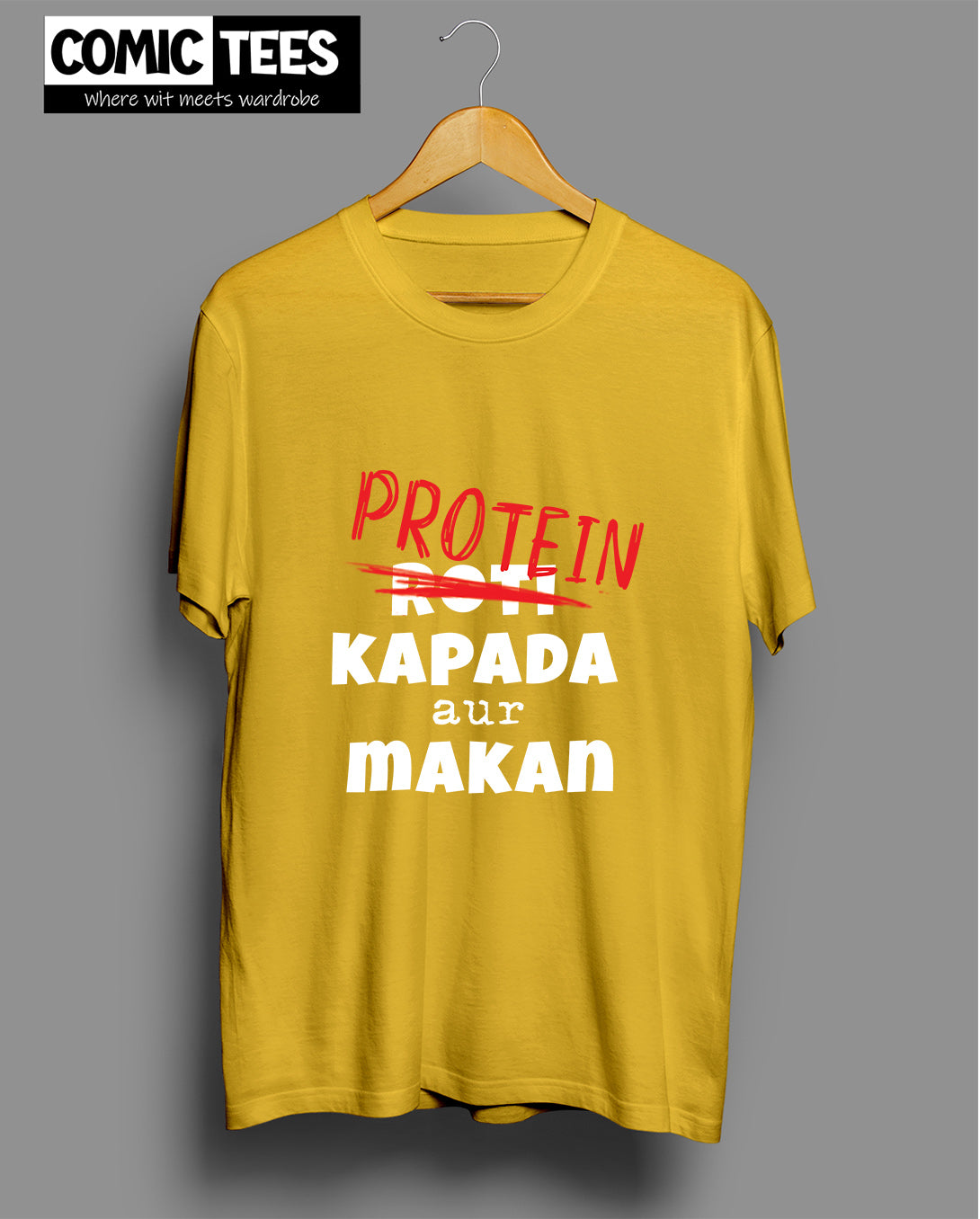 Protein Kapada aur Makan T-Shirt