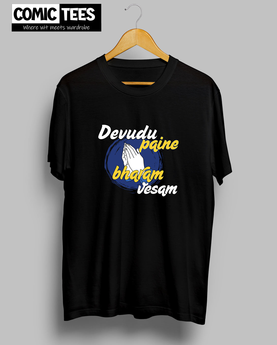 Devudu Paine Bharam Vesam T-Shirt