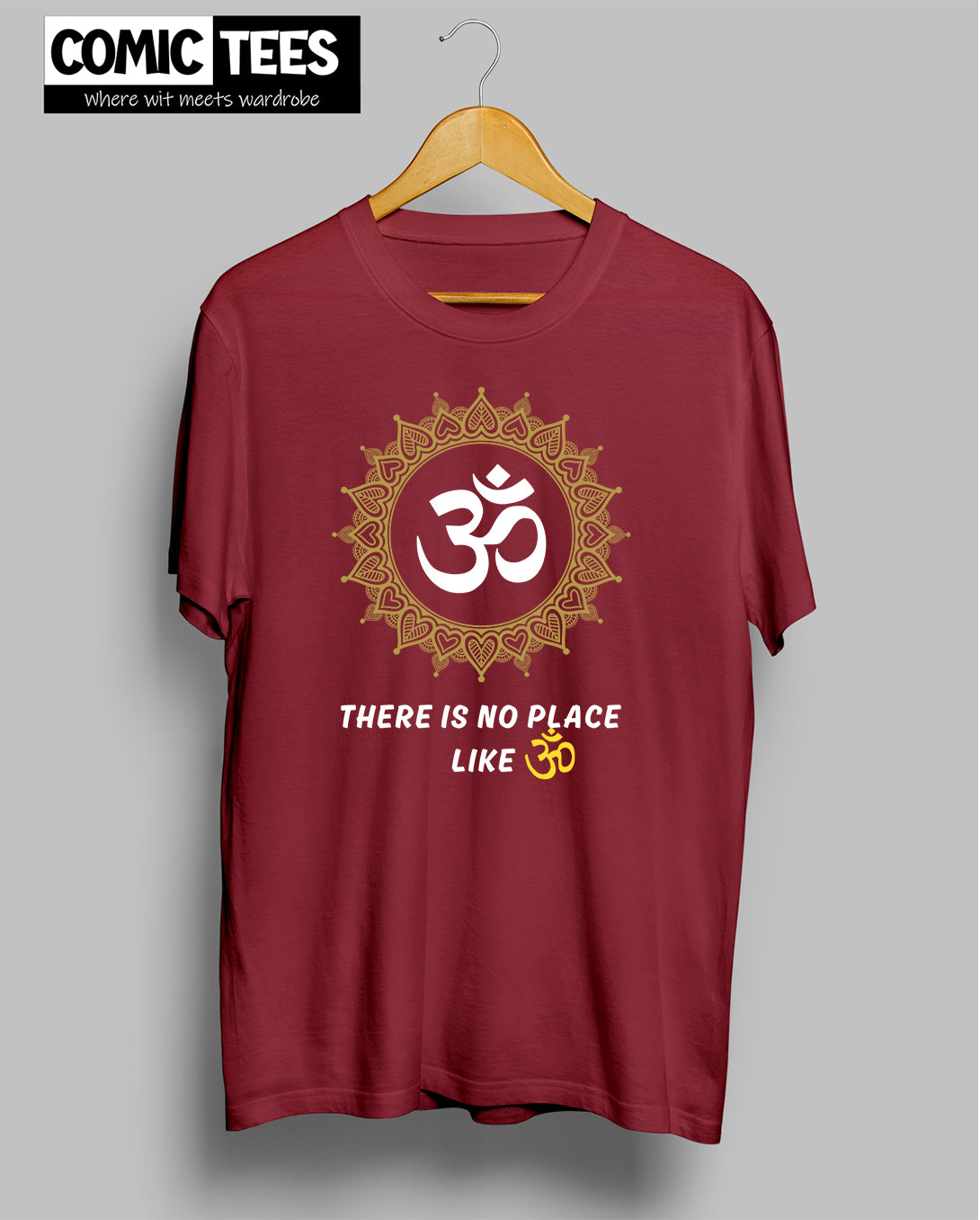 There is no place like Aum T-Shirt