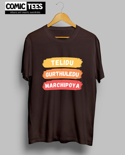 Telidu Gurthuledu Marichipoya T-Shirt