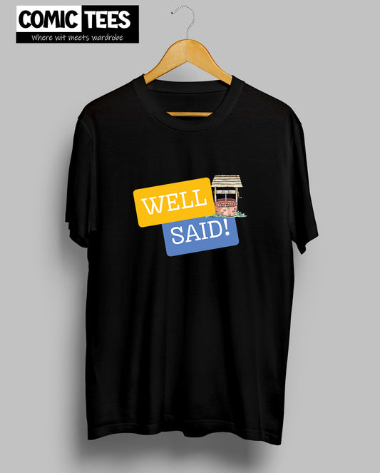 Well Said(Pun) T-Shirt